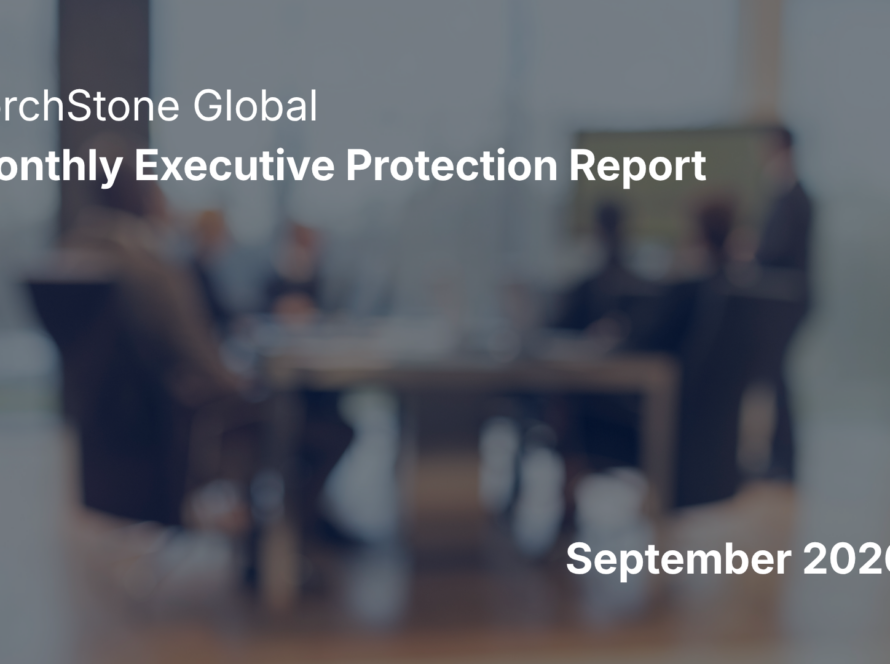 TorchStone Global Monthly Executive Protection Report September 2026